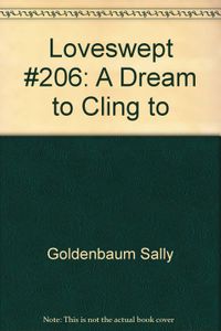 Dream To Cling To, A (#206)
