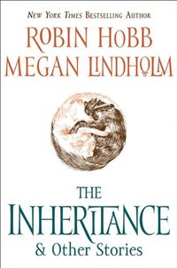 The Inheritance: And Other Stories (Rain Wilds Chronicles) (English Edition)