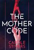 The Mother Code (English Edition)