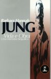 Jung: Vida e Obra