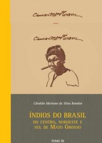 ndios do Brasil - Tomo III