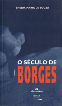 O sculo de Borges