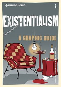 Introducing Existentialism: A Graphic Guide (Introducing...) (English Edition)