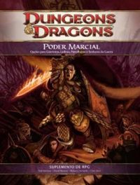 Dungeons & Dragons 4.0: Poder Marcial