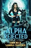Alpha Rejected