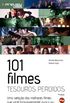 101 Filmes - Tesouros Perdidos