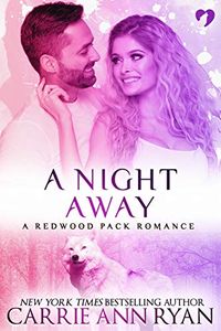 A Night Away (Redwood Pack Series) (English Edition)