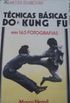 Tcnicas Bsicas do Kung Fu