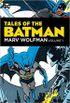 Tales of the Batman: Marv Wolfman Volume 1