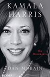 Kamala Harris: Die Biografie (German Edition)