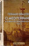 O Mediterrneo e o Mundo Mediterrnico - Vol. 1
