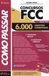 Como Passar - Concursos FCC