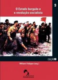 O estado burgus e a revoluo socialista