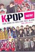 K-Pop Now!