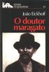 O Doutor Maragato (Sintese Rio-Grandense) (Portuguese Edition)