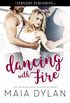 Dancing With Fire (English Edition)