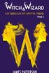 Witch & Wizard Les Rebelles du Nouvel Ordre - Tome 2 - Les Librateurs