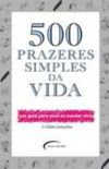 500 Prazeres Simples da Vida
