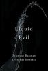 Liquid Evil (English Edition)