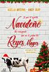 Lo que el espritu navideo ha conseguido, que no lo jodan los Reyes Magos: Mafia de tres (Spin off de Navidad) (Spanish Edition)