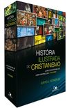 Histria Ilustrada do Cristianismo. A Era dos Mrtires At a Era Inconclusa - Caixa. Volume 1 e 2