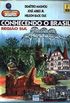 Conhecendo O Brasil - Regiao Sul