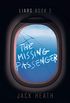 The Missing Passenger (Liars Book 2) (English Edition)