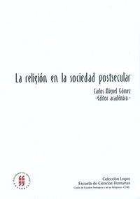 La religin en la sociedad postsecular (Textos de Ciencas Humanas, Serie LOGOS) (Spanish Edition)