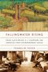Fallingwater Rising: Frank Lloyd Wright, E. J. Kaufmann, and America