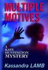 MULTIPLE MOTIVES: A Kate Huntington Mystery