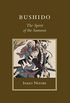 Bushido: The Spirit of the Samurai (Shambhala Library) (English Edition)