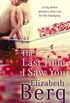 The Last Time I Saw You (English Edition)