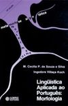 Linguistica aplicada ao portugues: Morfologia 