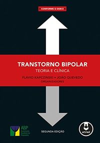 Transtorno Bipolar: Teoria e Clnica