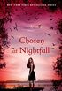 Chosen at Nightfall (Shadow Falls Book 5) (English Edition)