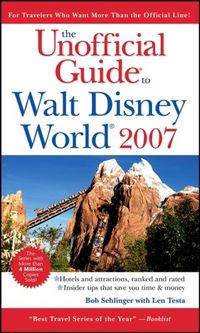 Unofficial Guide to Walt Disney World 2007