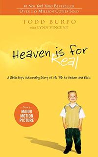 Heaven Is for Real: A Little Boy