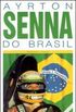 Ayrton Senna do Brasil