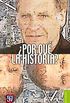 Por qu la historia? tica y posmodernidad (Breviarios) (Spanish Edition)