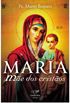 Maria, Me dos Cristos