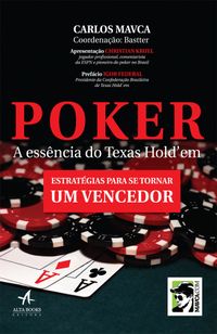 Poker. A Essncia do Texas Hold