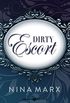 Dirty Escort (German Edition)