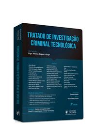 TRATADO DE INVESTIGAO CRIMINAL TECNOLGICA