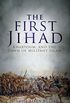 The First Jihad: Khartoum, and the Dawn of Militant Islam (English Edition)