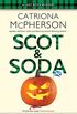Scot and Soda (A Last Ditch mystery Book 2) (English Edition)