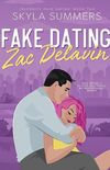 Fake dating Zac Delavin