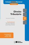 Direito Tributrio - Volume 7. Coleo OAB Nacional