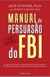 Manual De Persuasão Do FBI