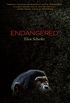 Endangered (Ape Quartet Book 1) (English Edition)