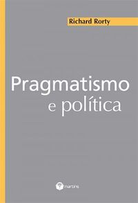 Pragmatismo e Poltica